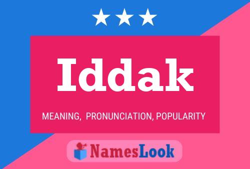 Póster del nombre Iddak