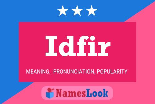 Póster del nombre Idfir