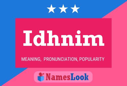 Póster del nombre Idhnim