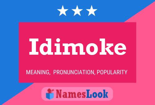 Póster del nombre Idimoke