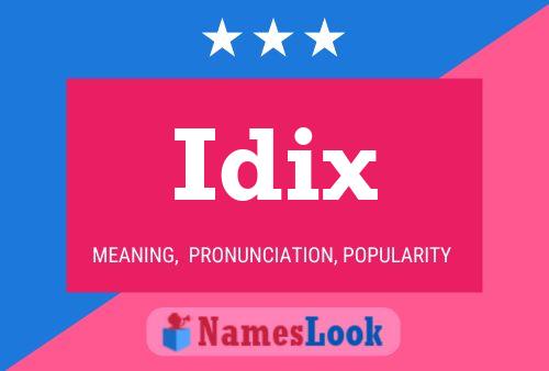 Póster del nombre Idix