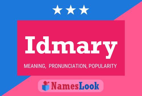 Póster del nombre Idmary