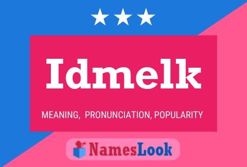 Póster del nombre Idmelk