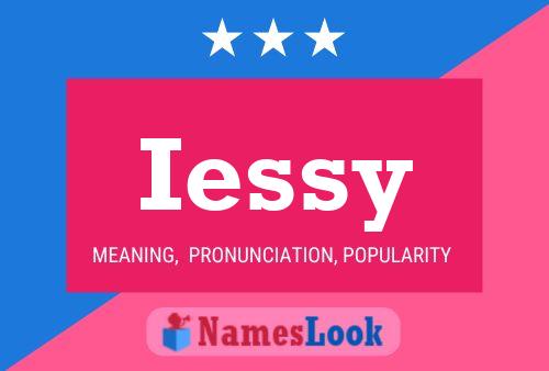 Póster del nombre Iessy