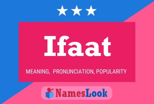 Póster del nombre Ifaat