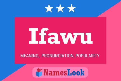 Póster del nombre Ifawu