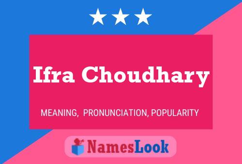 Póster del nombre Ifra Choudhary