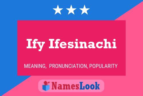 Póster del nombre Ify Ifesinachi