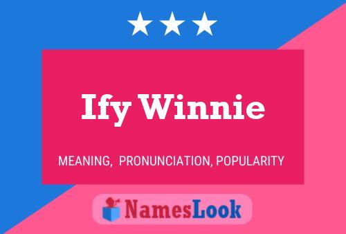 Póster del nombre Ify Winnie