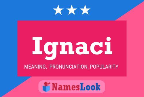 Póster del nombre Ignaci