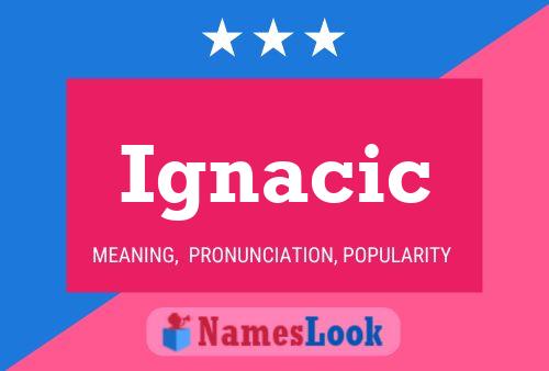 Póster del nombre Ignacic