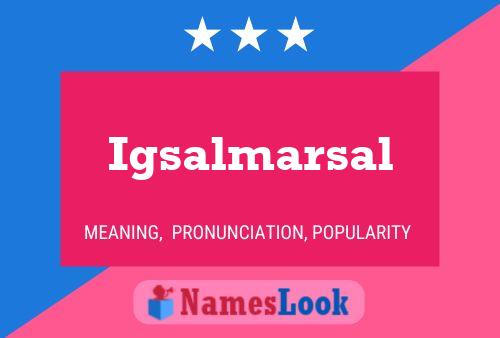 Póster del nombre Igsalmarsal