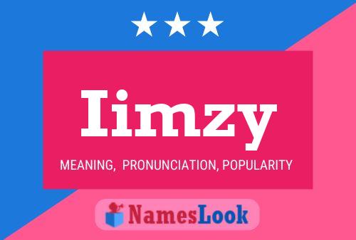 Póster del nombre Iimzy