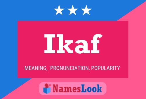 Póster del nombre Ikaf