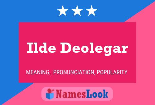 Póster del nombre Ilde Deolegar