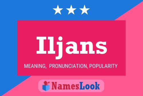 Póster del nombre Iljans