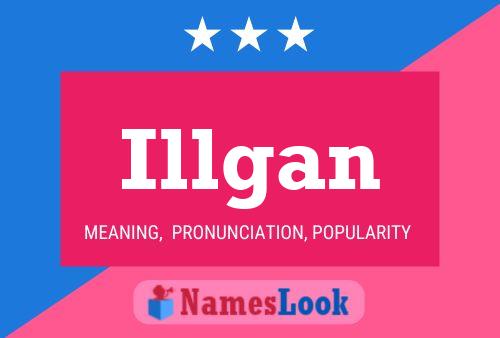 Póster del nombre Illgan