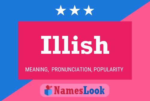 Póster del nombre Illish