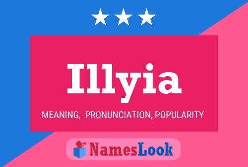 Póster del nombre Illyia