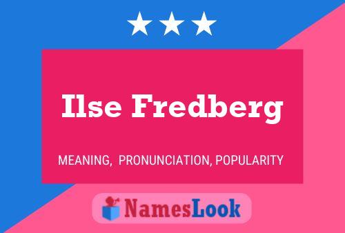 Póster del nombre Ilse Fredberg