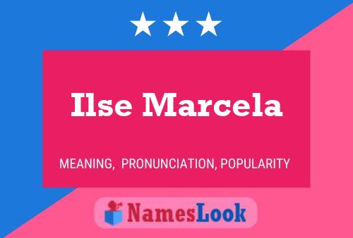 Póster del nombre Ilse Marcela