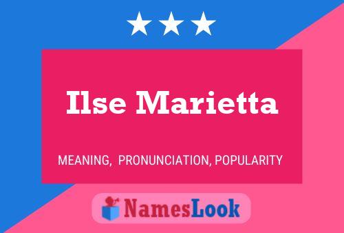 Póster del nombre Ilse Marietta