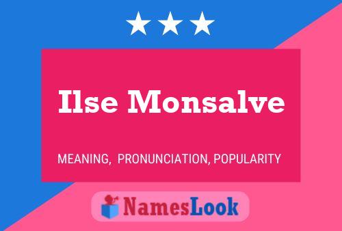 Póster del nombre Ilse Monsalve