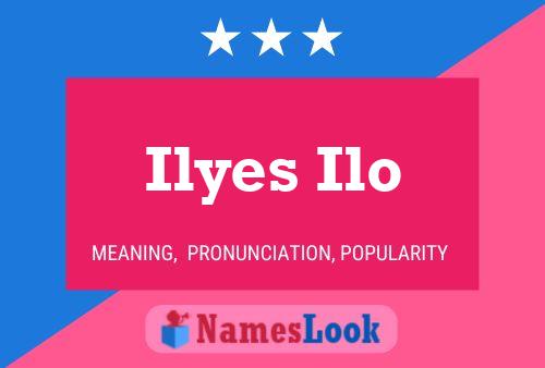 Póster del nombre Ilyes Ilo