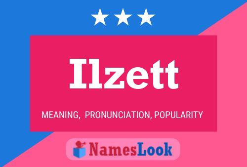 Póster del nombre Ilzett