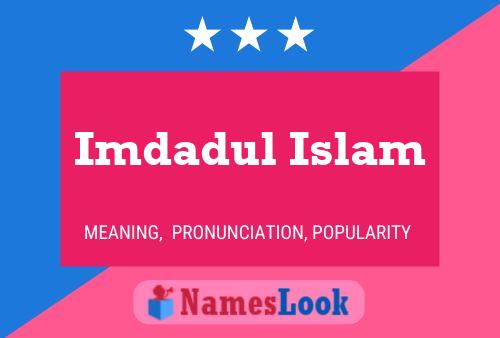 Póster del nombre Imdadul Islam