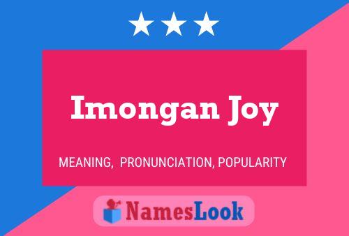 Póster del nombre Imongan Joy