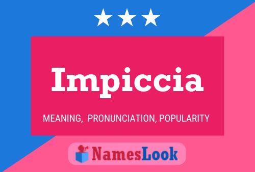 Póster del nombre Impiccia