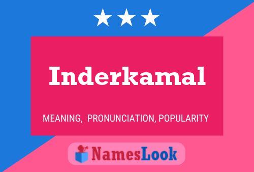 Póster del nombre Inderkamal