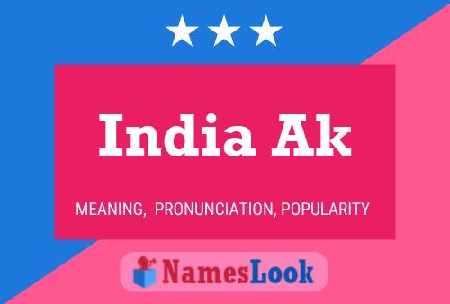 Póster del nombre India Ak