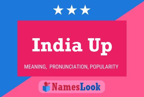 Póster del nombre India Up