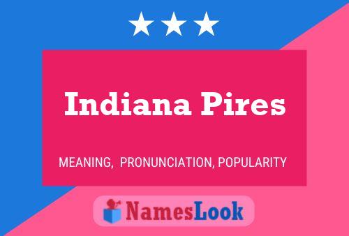 Póster del nombre Indiana Pires