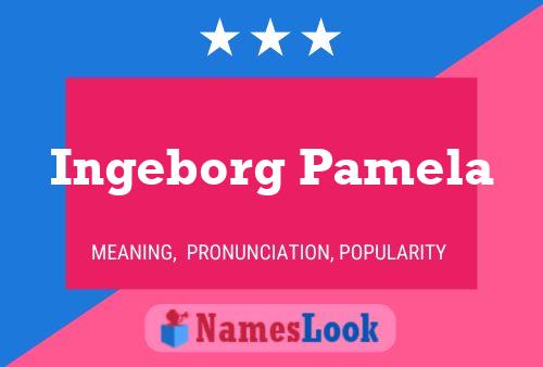 Póster del nombre Ingeborg Pamela