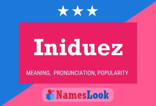 Póster del nombre Iniduez