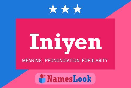 Póster del nombre Iniyen