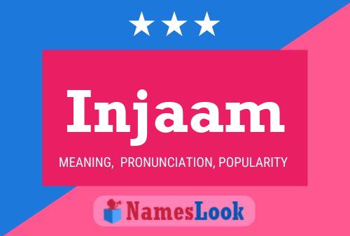 Póster del nombre Injaam