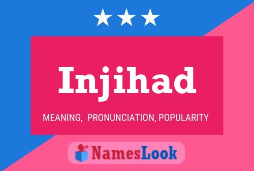 Póster del nombre Injihad