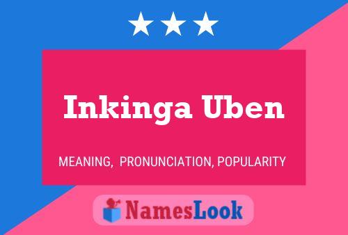 Póster del nombre Inkinga Uben