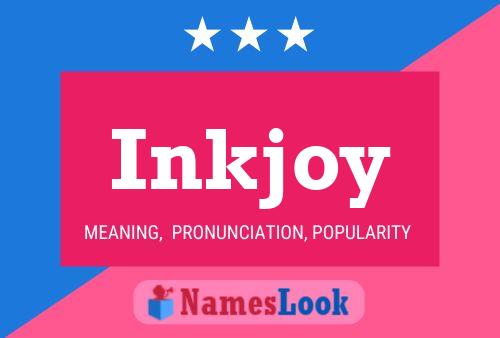 Póster del nombre Inkjoy