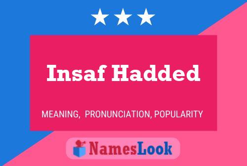 Póster del nombre Insaf Hadded