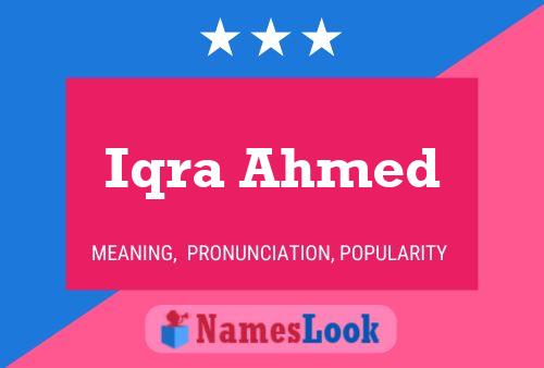 Póster del nombre Iqra Ahmed