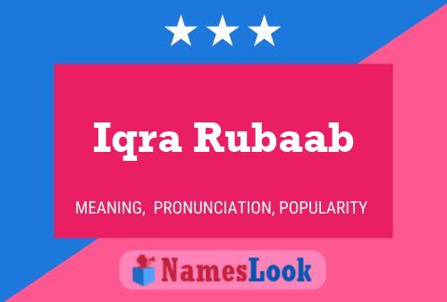 Póster del nombre Iqra Rubaab