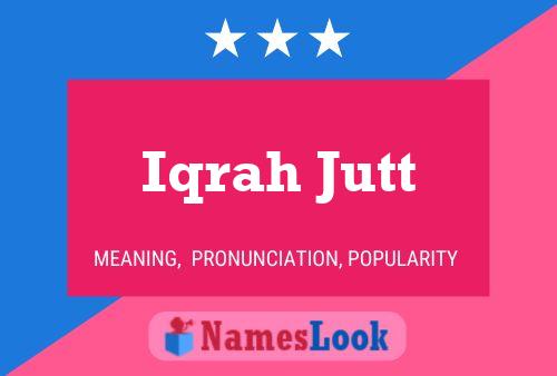 Póster del nombre Iqrah Jutt