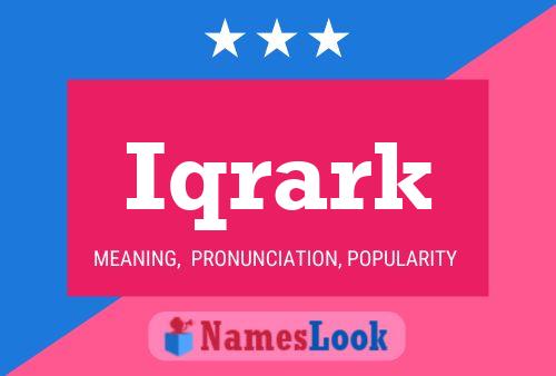 Póster del nombre Iqrark