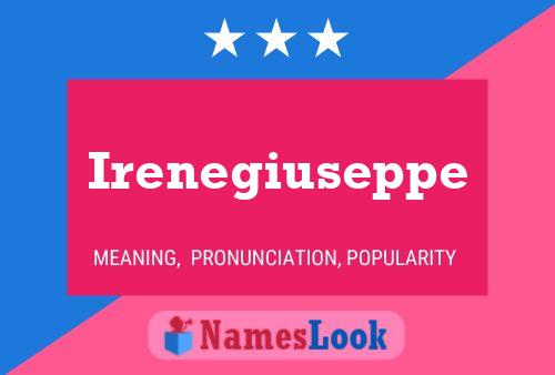 Póster del nombre Irenegiuseppe