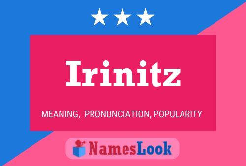 Póster del nombre Irinitz